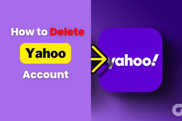You are currently viewing How to Delete Yahoo Account in 2024